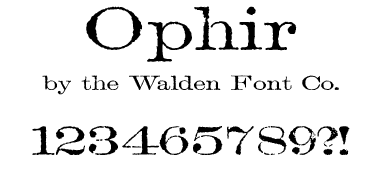 A Wild West style font called Ophir from the Walden Font Co. It is part of the Wild West Press set of fonts.